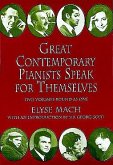 Great Contemporary Pianists Speak For Themselves Great Contemporary Pianists Speak For Themselves