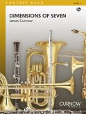 James Curnow, Dimensions of Seven Concert Band/Harmonie Partitur + Stimmen