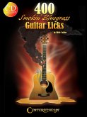 400 Smokin' Bluegrass Guitar Licks 400 Smokin' Bluegrass Guitar Licks