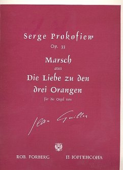 Cover Marsch aus Die Liebe zu drei Orangen op.33 für Orgel