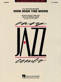 Morgan Lewis_Nancy Hamilton, How High The Moon 4-Part Wind Instruments and Rhythm Section [Jazz Ensemble] Partitur + Stimmen