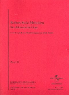 Robert-Stolz-Melodien Band 2 für E-Orgel Archivkopie