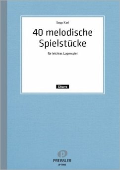 Cover 40 melodische Stücke für leichtes Lagenspiel für Gitarre