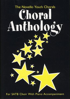 Chorals anthology for mixed chorus with piano accompaniment, score The novello youth chorals