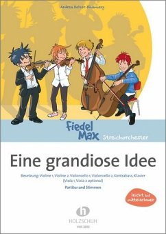 Cover Eine grandiose Idee für Streichorchester und Klavier Partitur und Stimmen (Kopiervorlagen)