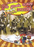 Die Goeie Ouwe Jazzmuziek