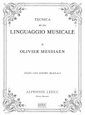 MESSIAEN TECNICA DEL MIO LINGUAGGIO MUSICALE/TEXTES ET MUSIQUE REUNIS (VERS.ITALIENNE)