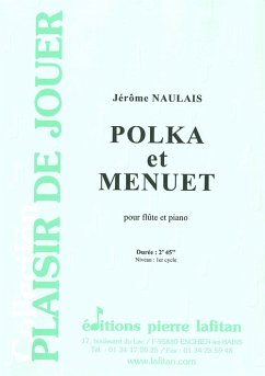 Naulais, Jérôme, Polka Et Menuet Flűte traversičre et piano