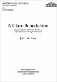 A Clare Benediction for mixed chorus a cappella or with organ score