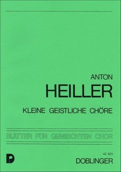 Kleine geistliche Chöre für gem Chor a cappella