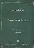 Chant sans paroles für Violoncello und Klavier