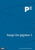 Phillip Faber, Sange For Pigekor 2 - DR PigeKoret Women's Choir [SSAA] Klavierauszug