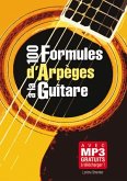Lorene Stremler, 100 Formules Arpeges Guitare Gitarre Buch
