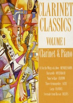 Clarinet Classics vol.1 for clarinet and piano Clarinet Classics vol.1 for clarinet and piano