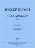 5 Aquarelles op.52 für Violine und Klavier