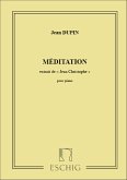 Jean-Christophe Dupin, N 2 Meditation Piano Klavier Partitur