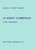 Le rouet d'Omphale op.31 pour orchestre partition de poche