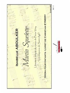 Cover ABOULKER/EYMERY MARTIN SQUELETTE OPERA POUR ENFANTS/CHOEURS SEULS