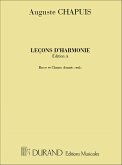 A. Chapuis Lecons D'Harmonie, Edition A, Basse Et Chants Voice and various instruments