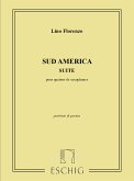 Sud America Suite pour 4 saxophones (SATB) partition et parties