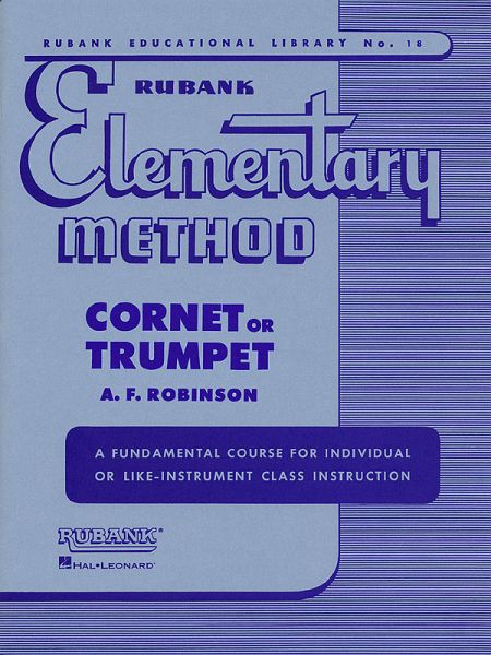 Rubank Elementary Method - Cornet or Trumpet Rubank Elementary Method - Cornet or Trumpet