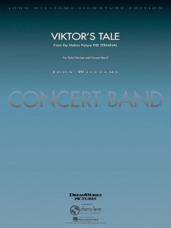 John Williams Viktor's Tale (from THE TERMINAL) Concert Band/Harmonie and Clarinet Partitur + Stimmen