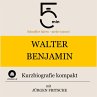 Walter Benjamin: Kurzbiografie kompakt... - Bild 1