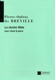 P-O. De Breville La Cloche Felee Pour Chant & Piano Vocal and Piano