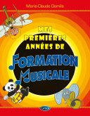 Mes premičres années de formation musicale Theory Buch Mes premičres années de formation musicale Theory Buch