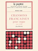 Chansons Francaises pour orgue vers1550 Bonfils, Jean ed.