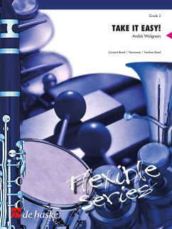 Cover TAKE IT EASY: FUER BLASORCHESTER PARTITUR+STIMMEN FLEXIBLE 6 SERIES