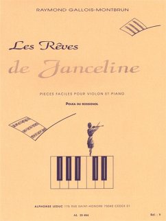 GALLOIS-MONTBRUN REVES DE JANCELINE N007:POLKA DU ROSSIGNOL VIOLON ET PIANO