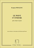 LE PONT UN POEME DEUX MELODIES (POUR