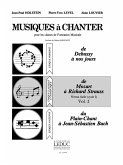 HOLSTEIN/LEVEL MUSIQUES A CHANTER CYCLE 1 NIVEAU FACILE/VOLUME 2 (MOZART A STRAUSS)