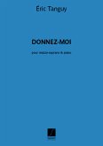 Eric Tanguy, Donnez-moi Mezzo Soprano and Piano Buch