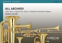 Nathan Farrell, All Aboard! 3 Trombones and Brass Band Partitur + Stimmen