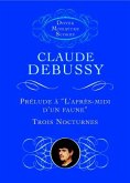 Prelude A L'Apres-Midi D'Un Faune/Trois Nocturnes Prelude A L'Apres-Midi D'Un Faune/Trois Nocturnes