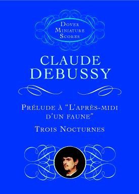 Prelude A L'Apres-Midi D'Un Faune/Trois Nocturnes