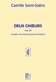 Camille Saint-Saëns, Deux Choeurs, Opus 68 SATB and Piano Buch