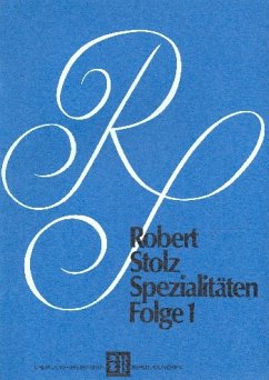 Robert Stolz Spezialitäten Folge 1