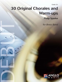 Philip Sparke, 30 Original Chorales and Warm-ups Brass Band Partitur + Stimmen