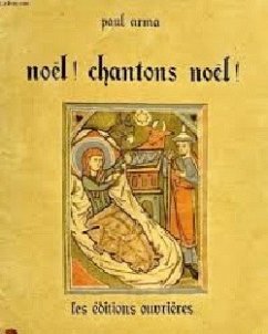 Cover ARMA NOEL CHANTONS NOEL (24 NOELS) 2 ET 3 VOIX EGALES