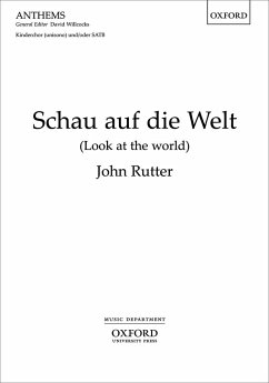 Schau auf die Welt for children's chorus and / or mixed chorus and piano score