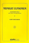 Midnight Euphonium für Euphonium und Klavier Midnight Euphonium für Euphonium und Klavier