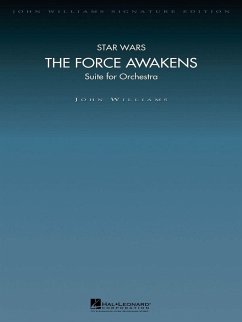 John Williams, Star Wars: The Force Awakens (Suite for Orchestra) Orchestra Partitur + Stimmen