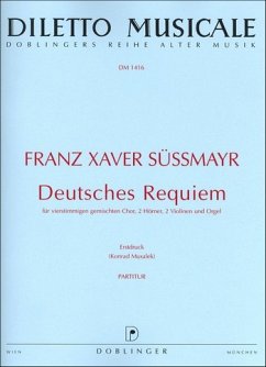 Deutsches Requiem für gem Chor, 2 Hörner, 2 Violinen und Orgel Partitur