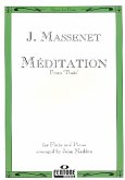 Meditation from Thais for flute and piano Meditation from Thais for flute and piano
