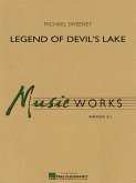 Michael Sweeney, Legend of Devil's Lake Concert Band/Harmonie Partitur