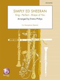 Simply Ed Sheeran : Sing - Perfect - Shape of You for 4 saxophones (SATBar/AATBar) score and parts