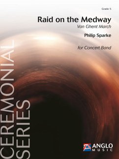 Philip Sparke, Raid on the Medway Concert Band/Harmonie Partitur